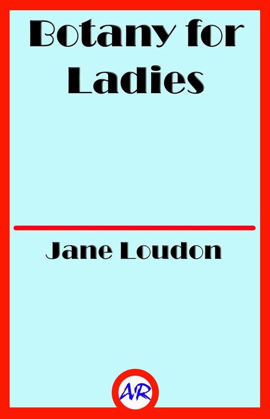 Botany for Ladies (Illustrated) - cover