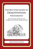 The Best Ever Guide to Demotivation for Emiratis