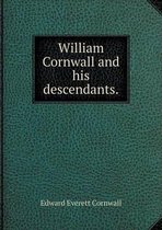 William Cornwall and his descendants