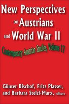 Contemporary Austrian Studies - New Perspectives on Austrians and World War II