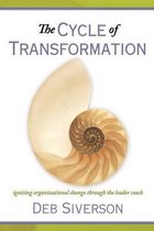 The Cycle of Transformation