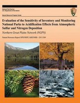 Evaluation of the Sensitivity of Inventory and Monitoring National Parks to Acidification Effects from Atmospheric Sulfur and Nitrogen Deposition Northern Great Plains Network (Ngpn)