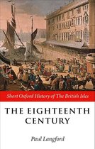 Short Oxford History of the British Isles - The Eighteenth Century