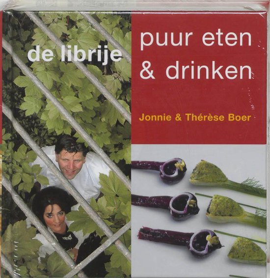 Cover van het boek 'Librije, puur eten & drinken' van Jonnie Boer