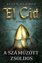 El Cid-trilógia 2 - A száműzött zsoldos