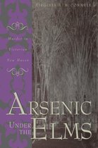 Arsenic Under the Elms