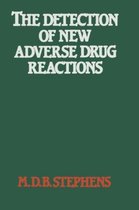 The Detection of New Adverse Drug Reactions