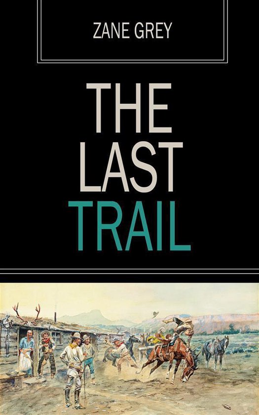 The Last Trail - cover