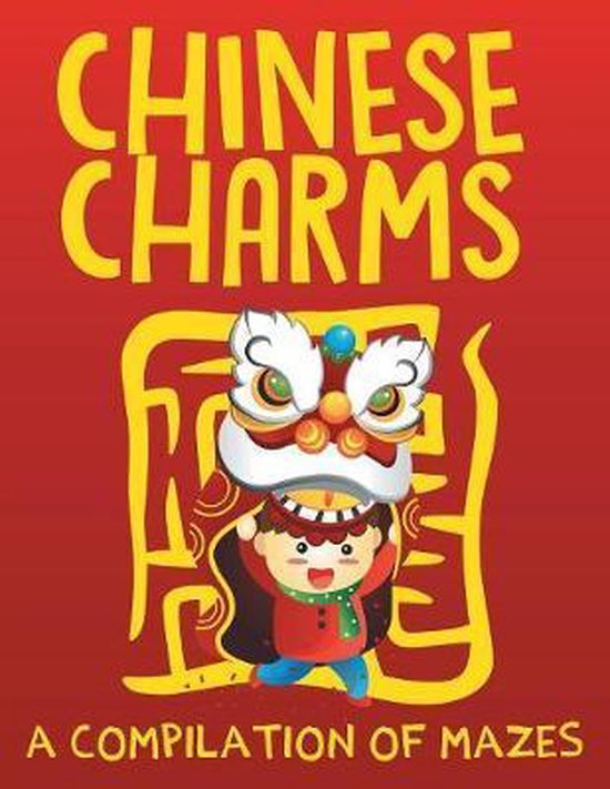 Chinese Charms (A Compilation of Mazes) - cover