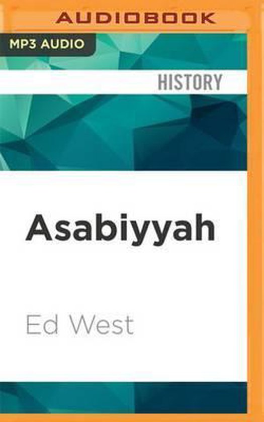 Asabiyyah, Ed West 9781536619614 Boeken