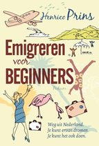Emigreren voor beginners