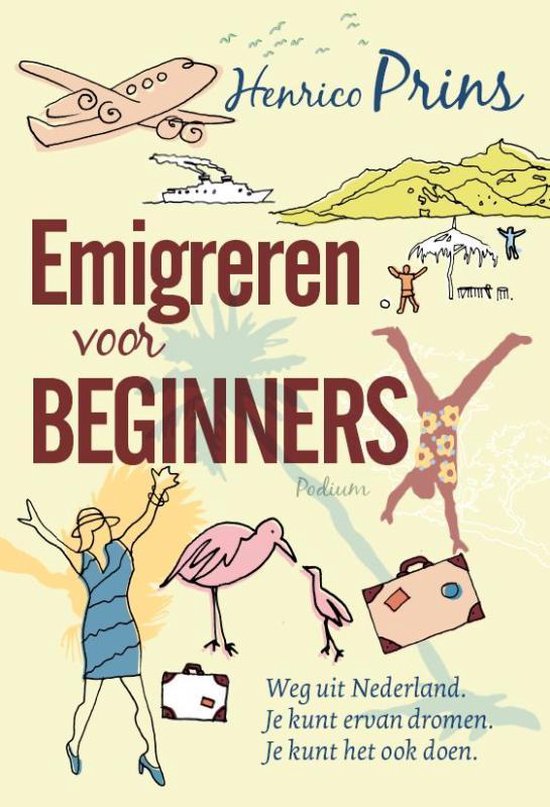 Cover van het boek 'Emigreren voor beginners' van H. Prins