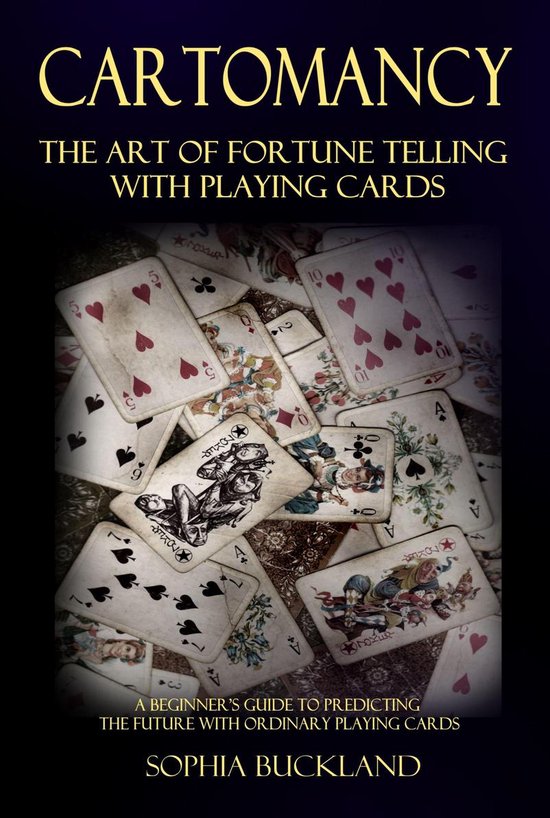 Fortune Telling for Beginners 1 Cartomancy The Art of Fortune