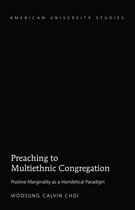 American University Studies 349 - Preaching to Multiethnic Congregation
