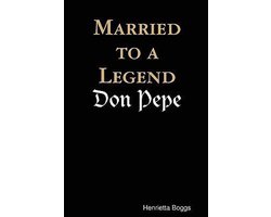 Married To A Legend, Don Pepe