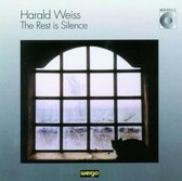 Harold Weiss: The Rest is Silence