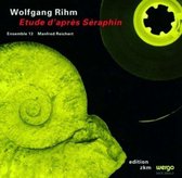Wolfgang Rhim: Etude d'Apres Seraphim