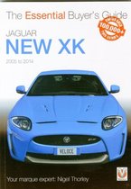 The Essential Buyers Guide Jaguar New Xk 2005-2014
