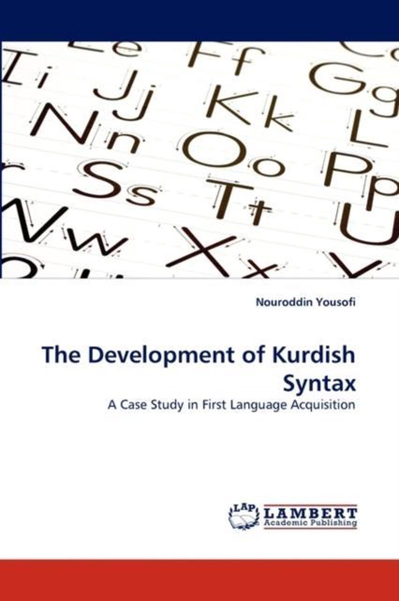 The Development of Kurdish Syntax - Nouroddin Yousofi