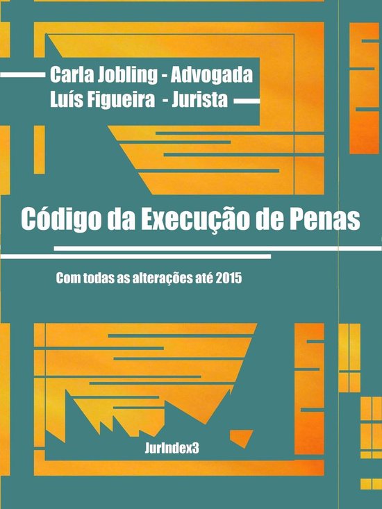 JurIndex3 - Códigos - Código da Execução das Penas e Med ... - cover