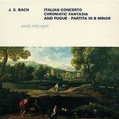 Bach: Italian Concerto, Chromatic Fantasia & Fugue etc / Hans Pischner