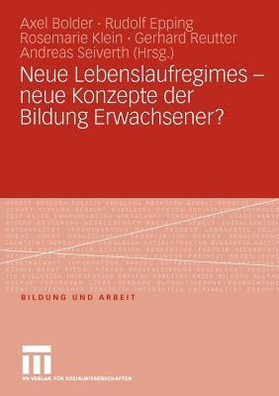 Neue Lebenslaufregimes - Neue Konzepte Der Bildung Erwachsen ... - cover