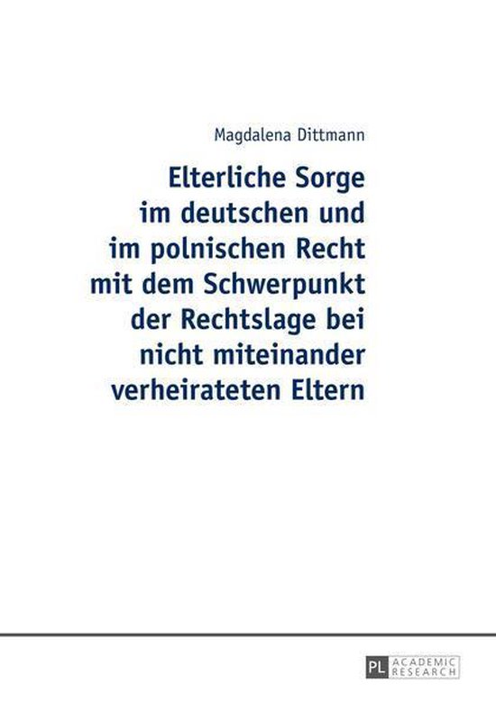 Elterliche Sorge im deutschen und im polnischen Recht mit de ... - cover