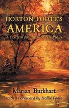Horton Foote's America