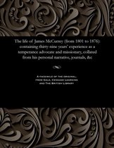 The Life of James McCurrey (from 1801 to 1876)