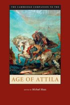 Cambridge Companions to the Ancient World - The Cambridge Companion to the Age of Attila