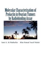 Molecular Characterization of Prolactin in Ovarian Tumors by Radiobinding Assay