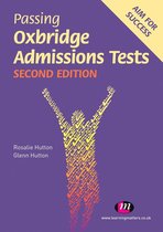 Student Guides to University Entrance Series - Passing Oxbridge Admissions Tests