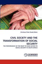 Civil Society and the Transformation of Social Security