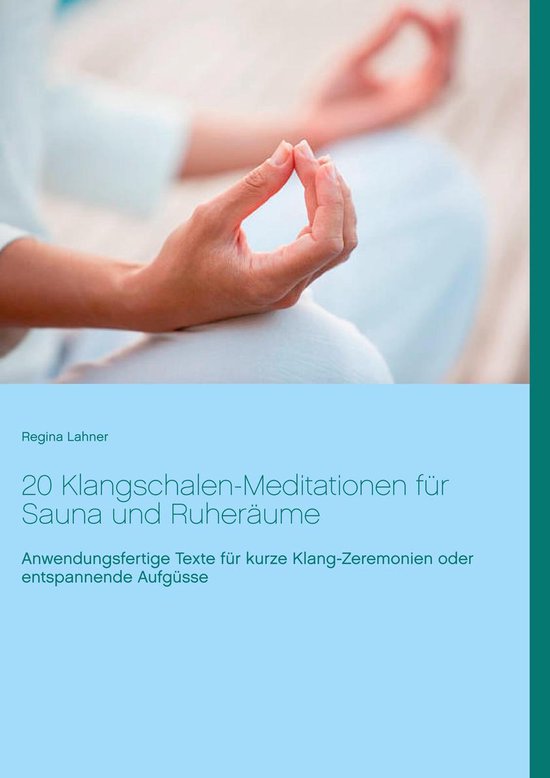 20 Klangschalen-Meditationen für Sauna und Ruheräume - cover