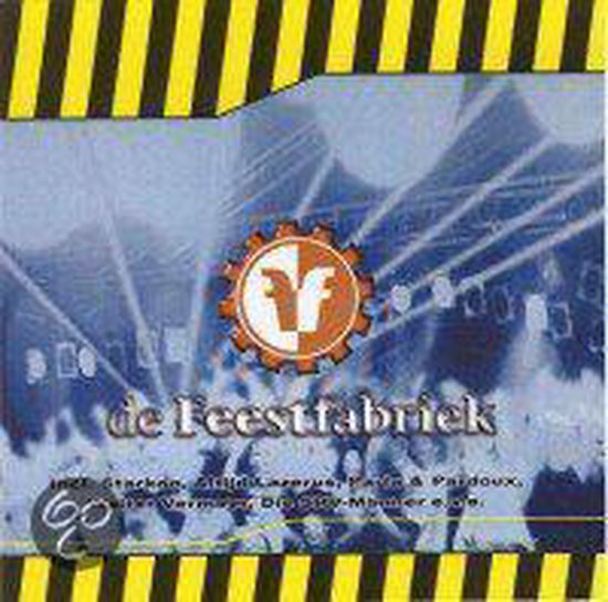 Diversen De Feestfabriek, various artists CD (album) Muziek