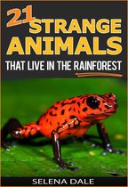 Weird & Wonderful Animals 2 - 21 Strange Animals That Live In The Rainforest