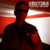 The Bratchman - Too Much To Forget... So Little To Remember (LP)