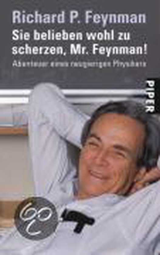 Sie belieben wohl zu scherzen, Mr. Feynman!