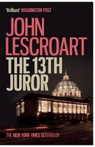 Omslag The Thirteenth Juror (Dismas Hardy series, book 4)