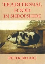 Traditional Food in Shropshire