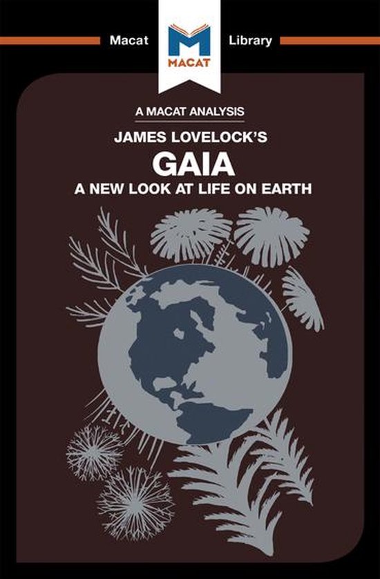 The Macat Library - An Analysis of James E. Lovelock's Gaia - cover