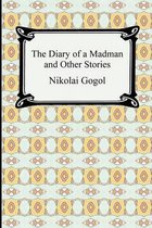 The Diary of a Madman and Other Stories