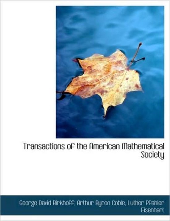 Transactions of the American Mathematical Society 9781116554564