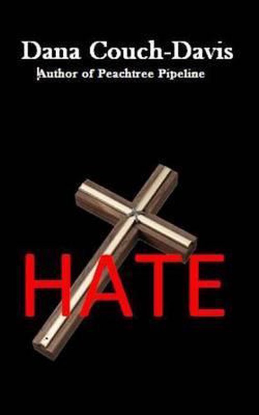A Carolee & Karim Cunningham Mystery- Hate - cover
