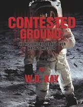 Contested Ground