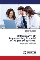 Determinants Of Implementing Financial Management Systems