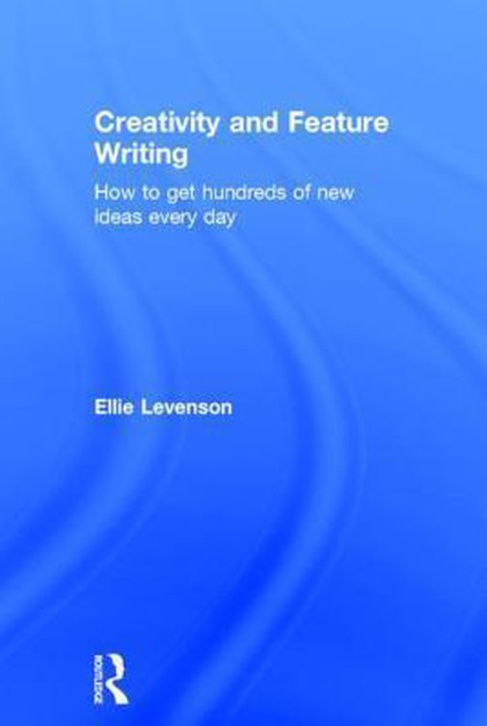 Creativity and Feature Writing - cover