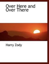 Over Here and Over There