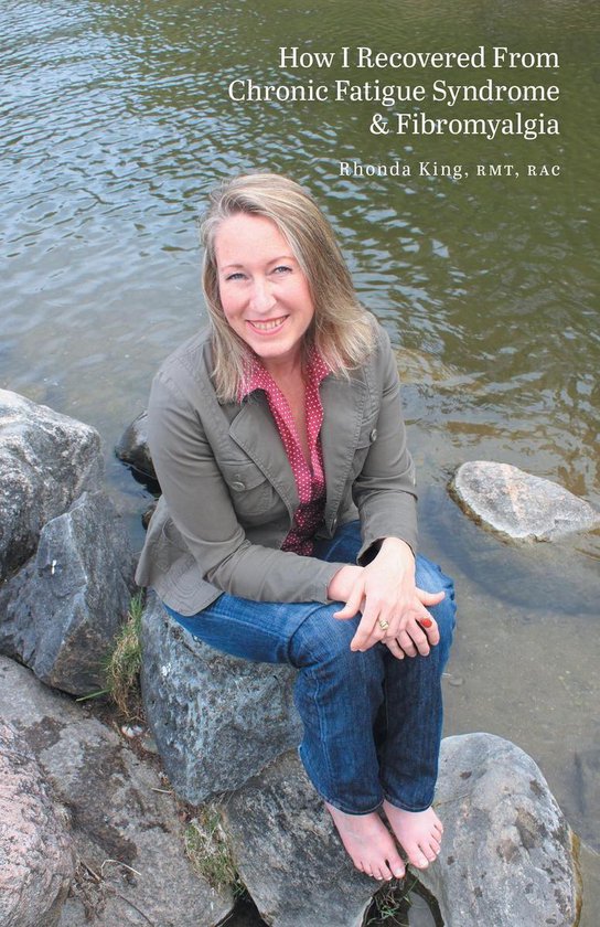How I Recovered From Chronic Fatigue Syndrome & Fibromyalgia - cover