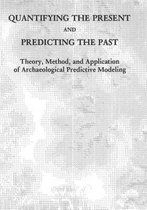 Quantifying the Present and Predicting the Past